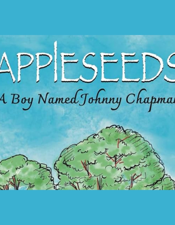 Book Reading, "Appleseeds A Boy Named Johnny Chapman" by Melissa